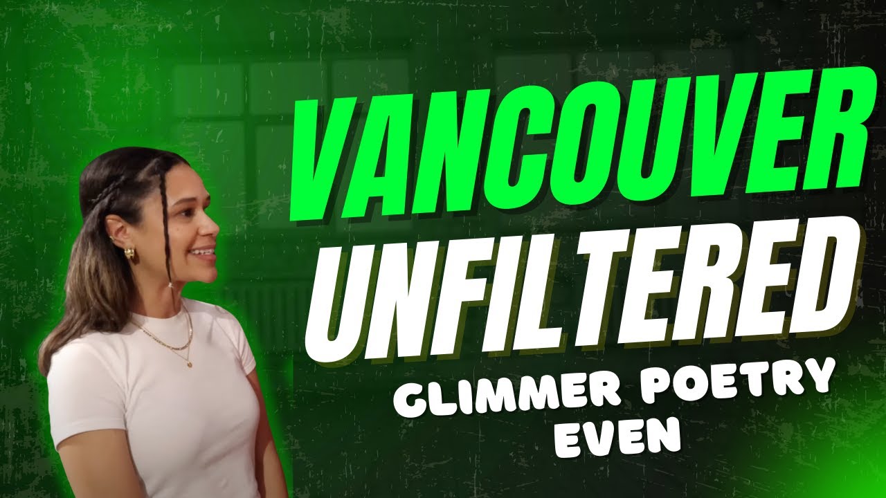 Vancouver Unfiltered
